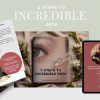 4 Steps To Incredible Skin